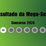 mega-sena-2926:-veja-resultado-de-hoje,-sabado-(11)