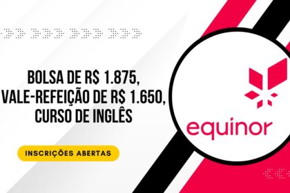equinor-oferece-bolsa-de-r$-1875,-vale-refeicao-de-r$-1.650,-curso-de-ingles-e-plano-de-saude-em-seu-programa-de-estagio-em-logistica-offshore