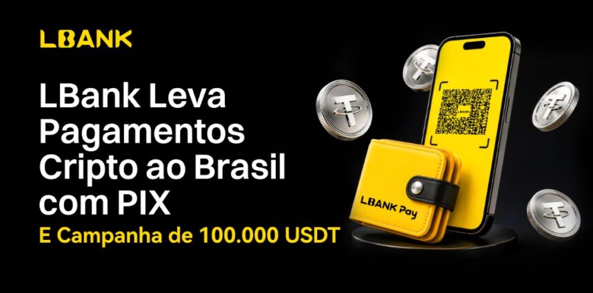 lbank-leva-pagamentos-cripto-ao-brasil-com-pix-e-campanha-de-100.000-usdt