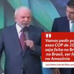 lula-diz-que-pedira-a-onu-para-a-amazonia-sediar-a-conferencia-do-clima-em-2025-|-g1