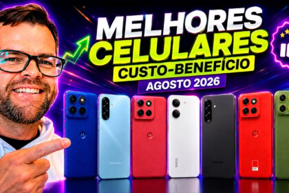 top-7-melhores-celulares-custo-beneficio-em-agosto-de-2026